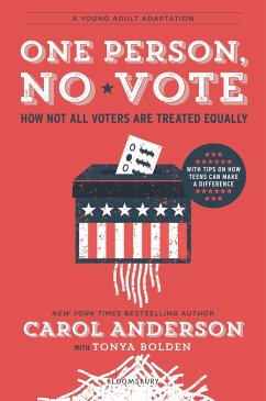 One Person, No Vote (YA Edition) - Anderson, Carol; Bolden, Tonya