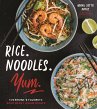 Rice. Noodles. Yum. - Bild 1