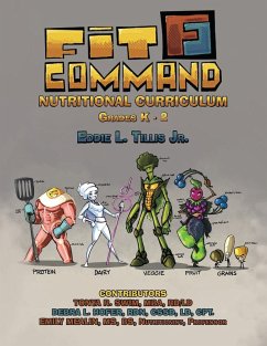 Fit Command Nutritional Curriculum Grades K - 2 - Tillis, Jr. Eddie L.