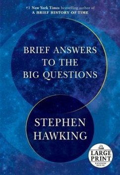 Brief Answers to the Big Questions - Hawking, Stephen