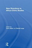 New Directions in Africa-China Studies