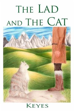 The Lad and The Cat - Keyes, Hannah