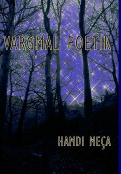 Vargmal Poetik - Meça, Hamdi