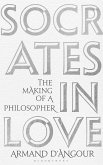 Socrates in Love: The Making of a Philosopher