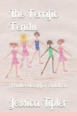 The Terrific Tendu: A ballet story for children