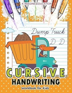 Cursive Handwriting Workbook for Kids - Education, K. Imagine