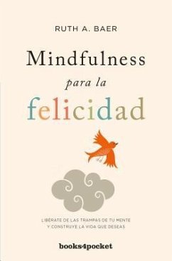 Mindfulness Para La Felicidad -V2* - Baer, Ruth