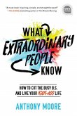 What Extraordinary People Know