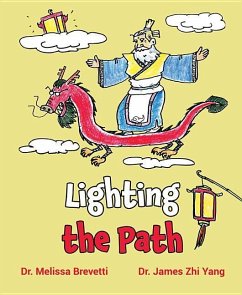Lighting the Path - Melissa Brevetti; James Yang