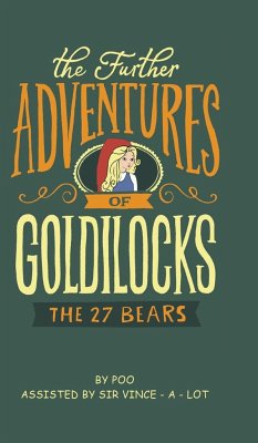 The Further Adventures of Goldilocks - Poo