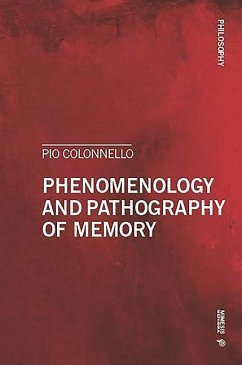 Phenomenology and Pathography of Memory - Colonnello, Pio