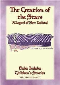 THE CREATION OF THE STARS - A Maori Legend (eBook, ePUB)