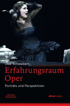 Erfahrungsraum Oper (eBook, PDF) - Schweikert, Uwe