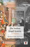 The Indian Legal System: An Enquiry