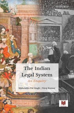 The Indian Legal System - Singh, Mahendra Pal; Kumar, Niraj