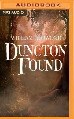 Duncton Found - Horwood, William