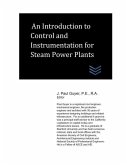 An Introduction to Control and Instrumentation for Steam Power Plants