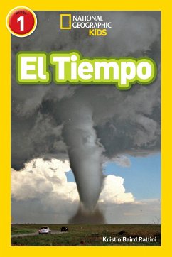 National Geographic Readers: El Tiempo (L1) - Rattini, Kristin Baird