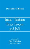 India - Pakistan Peace Process and J&k