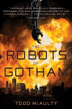 The Robots of Gotham - McAulty, Todd