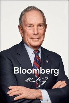 Bloomberg by Bloomberg, Revised and Updated - Bloomberg, Michael R.