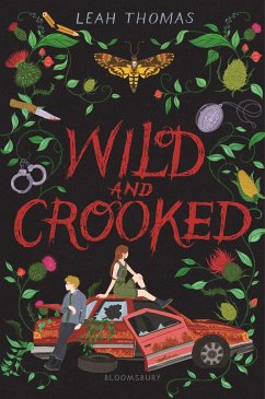 Wild and Crooked - Thomas, Leah