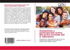 Autoestima y participación activa del joven excluido del S. Educativo - Moreno Hernández, María Elena;Rivera Moreno, Tania Elena