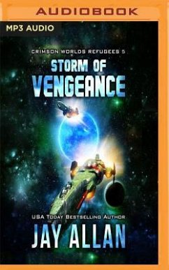 Storm of Vengeance: Crimson Worlds Refugees, Book 5 - Allan, Jay