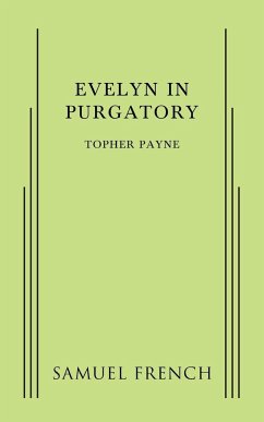 Evelyn in Purgatory - Payne, Topher