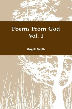 Poems From God Vol. I - Smith, Angela