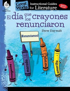 El dia que los crayones renunciaron (The Day the Crayons Quit) - Lynn Smith, Jodene