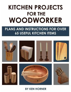 Kitchen Projects for the Woodworker - Horner, Ken