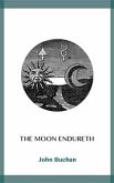 The Moon Endureth (eBook, ePUB)