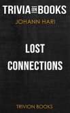 Lost Connections by Johann Hari (Trivia-On-Books) (eBook, ePUB)