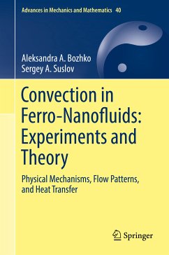 Convection in Ferro-Nanofluids: Experiments and Theory (eBook, PDF) - Bozhko, Aleksandra A.; Suslov, Sergey A.