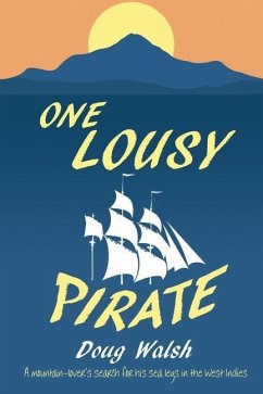 One Lousy Pirate - Walsh, Doug
