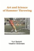 Art and Science of Hammer Throwing: Volume 1
