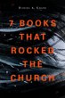 7 Books That Rocked the Church - Bild 1