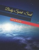 Body+Spirit =Soul