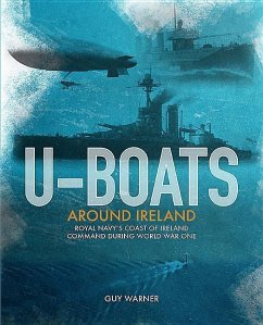 U-Boats Around Ireland - Warner, Guy