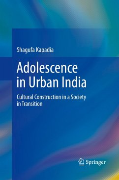 Adolescence in Urban India - Kapadia, Shagufa