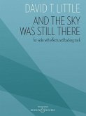 David T. Little: And the Sky Was Still There for Violin with Effects and Backing Track