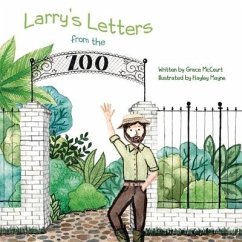 Larry's Letters from the Zoo: Volume 1 - McCourt, Grace