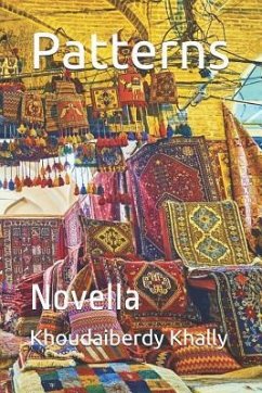 Patterns: Novella - Khally, Khoudaiberdy