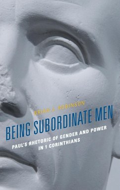 Being Subordinate Men - Robinson, Brian J.