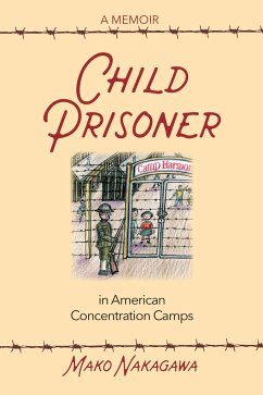 Child Prisoner in American Concentration Camps - Nakagawa, Mako