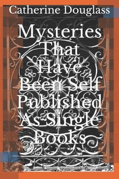 Mysteries That Have Been Self Published As Single Books - Douglass, Catherine