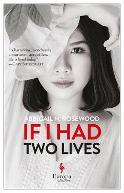 If I Had Two Lives - Rosewood, Abbigail N.