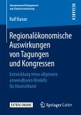 Regionalökonomische Auswirkungen von Tagungen und Kongressen (eBook, PDF)