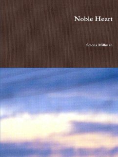 Noble Heart - Millman, Selena